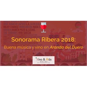 Sonorama Ribera 2018: Buena música y vino en Aranda del Duero